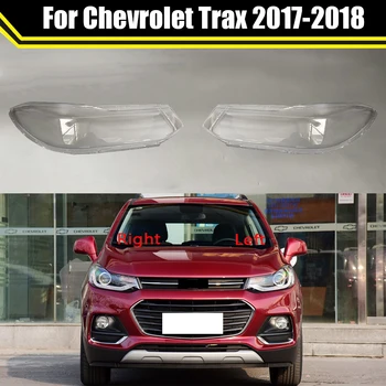 Automatinis Priekinių Žibintų Atveju Chevrolet Trax 2017 2018 Automobilių Priekinių Žibintų Padengti Stiklo Lempos Korpuso Objektyvo Stiklo Kepurės Šviesos Lempų Gaubtų